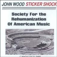 John Wood (Jazz)/Sticker Shock