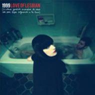 Love Of Lesbian/1999