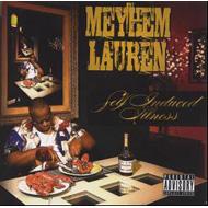 Meyhem Lauren/Self Induced Illness