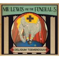 Mr Lewis  Funeral 5/Delirium Tremendous (Digi)