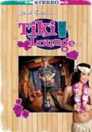 Merrell Fankhauser/Tiki Lounge (+cd)