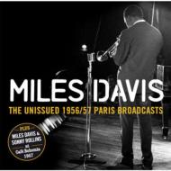 Miles Davis/Unissued 1956 / 57 Paris Broadcasts
