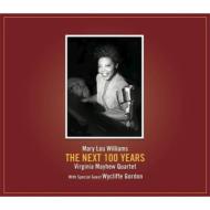 Virginia Mayhew/Mary Lou Williams Next 100 Years