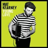 Mat Kearney/Young Love
