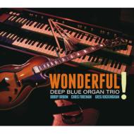 Deep Blue Organ Trio/Wonderful