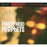 Mighty Mojo Prophets