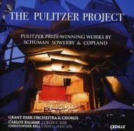 The Pulitzer Proje-copland, W.schuman, Sowerby: Kalmar / Grant Park O & Cho