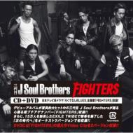  J SOUL BROTHERS from EXILE TRIBE/Fighters (+dvd)