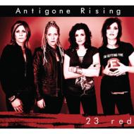Antigone Rising/23 Red