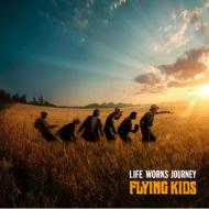 FLYING KIDS/Life Works Journey