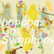 bonobos/Go Symphony!