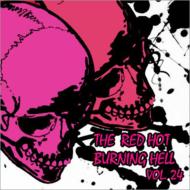 THE RED HOT BURNING HELL VOL.24