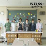 Brand New Vibe/Just Go!!
