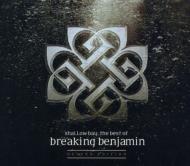 Shallow Bay: The Best Of Breaking Benjamin
