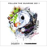 Judge Jules / Marcel Woods/Follow The Sunrise 2011