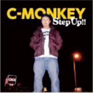 C-MONKEY/Step Up!!