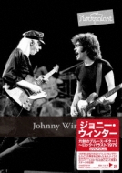 Johnny Winter/ǮΥ֥롼 ! Rockpalast 1979 (+cd)