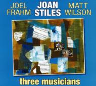 Joan Stiles/Three Musicians (Digi)