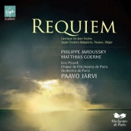Requiem, Etc: P.jarvi / Paris.o & Cho Jaroussky Goerne