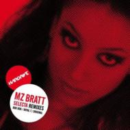 Mz Bratt/Selecta Remixes Ep (Ft Bok Bok  Royal T)