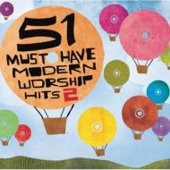 Various/51 Must Have Modern Worship Hits 2