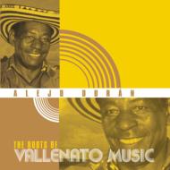 Alejo Duran/Roots Of Vallenato Music
