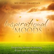 Michael Omartian/Inspirational Moods
