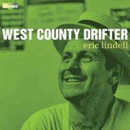 Eric Lindell/West County Drifter