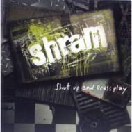 Shut Up & Press Play