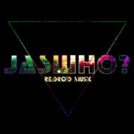 Jaswho/Redroid Musik