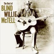 Best Of Blind Willie Mctell