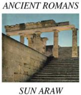 Sun Araw/Ancient Romans