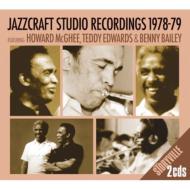 Teddy Edwards / Howard Mcghee / Benny Bailey/Jazzcraft Studio Recordings 1978-79