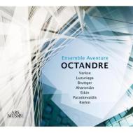 Contemporary Music Classical/Octandre Ensemble Aventure