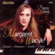 ピアノ作品集/Margaret Wacyk： Clementi Schumann Scriabin Chopin