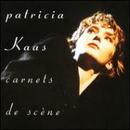 Patricia Kaas/Carnets De Scene Live