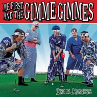 Me First & The Gimme Gimmes 