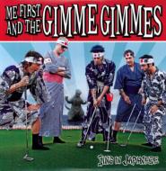 Sing In Japanese (アナログレコード) : Me First & The Gimme Gimmes