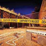 Umphrey's Mcgee/Death By Stereo