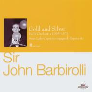 "Barbirolli / Halle Orchestra : Gold & Silver -Lehar, Tchaikovsky, Rimsky-Korsakov, etc"