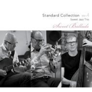 Sweet Jazz Trio/Standard Collection Vol.4 Sweet Ballads