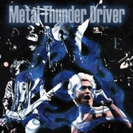 the CYCLE/Metal Thunder Driver (+dvd)(Ltd)