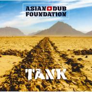 Asian Dub Foundation/Tank