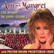 Ann-Margret/God Is Love The Gospel Sessions 2