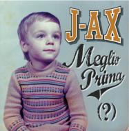 J-ax (Articolo 31)/Meglio Prima