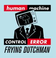 FRYING DUTCHMAN/Human Error