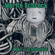 Marita Schreck/Disko Grammophon (Digi)