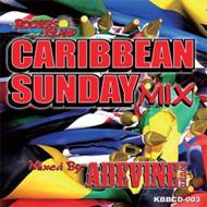 Various/Caribbean Sunday Mix Vol.2 Mixed By Advine Sound