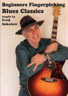 Fred Sokolow/Beginners Fingerpicking Blues Guitar