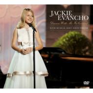 Jackie Evancho/Dream With Me In Concert (+dvd)